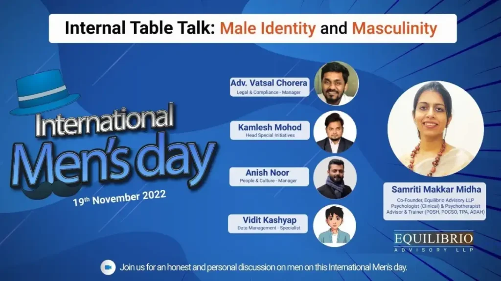 Internal Table Talk Male Identity and Masculinity International Men's Day