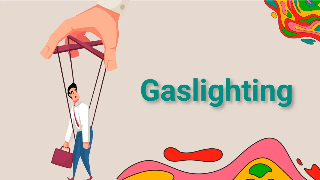 Gaslighting