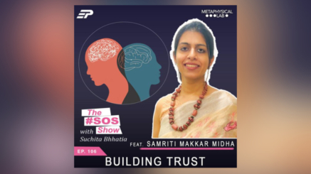 Building-Trust-ft.-Samriti-Makkar-Midha-Clinical-Psychologist-Therapist-1190x669