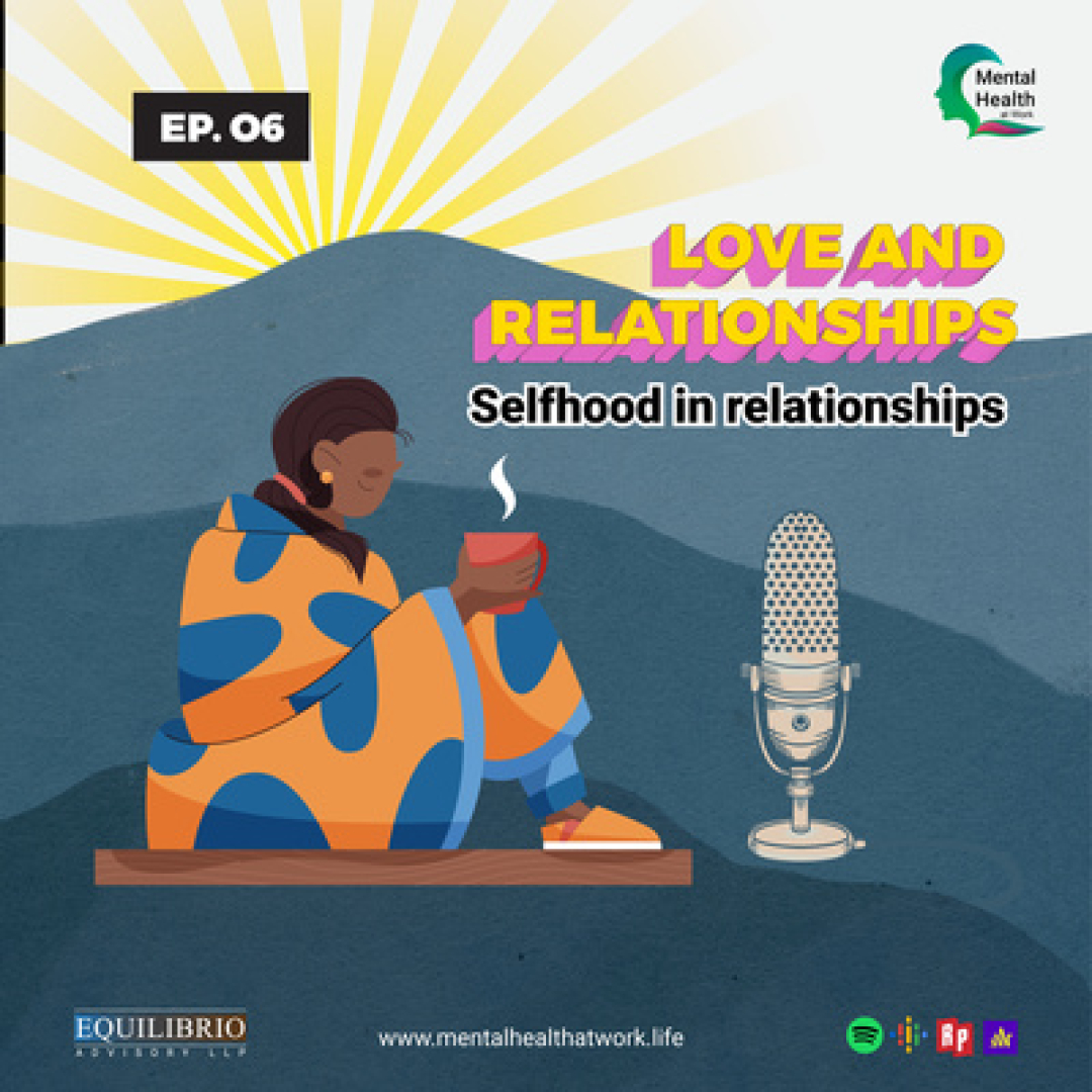 Love and Relationships Selfhood in relationships
