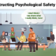 Deconstructing Psychological Safety at Work