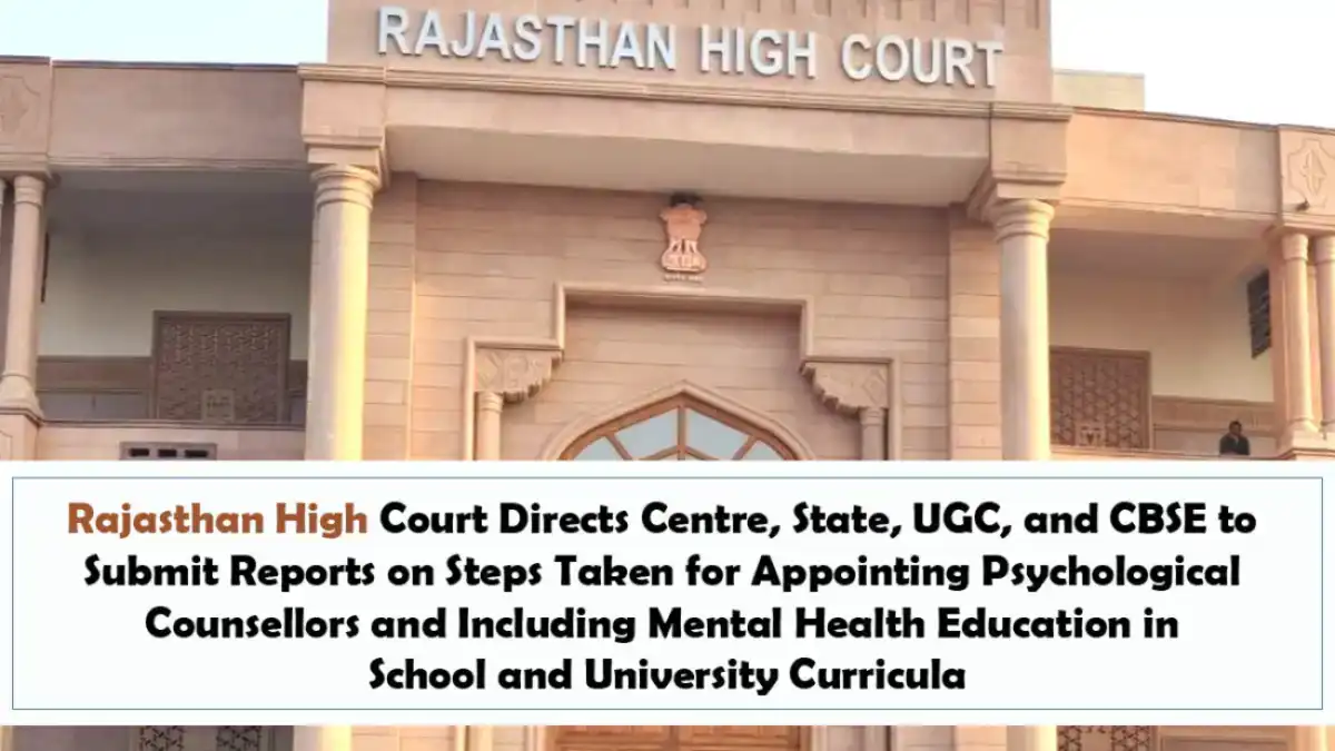 Rajasthan High Court Directs Centre, State, UGC, and CBSE to Submit Reports