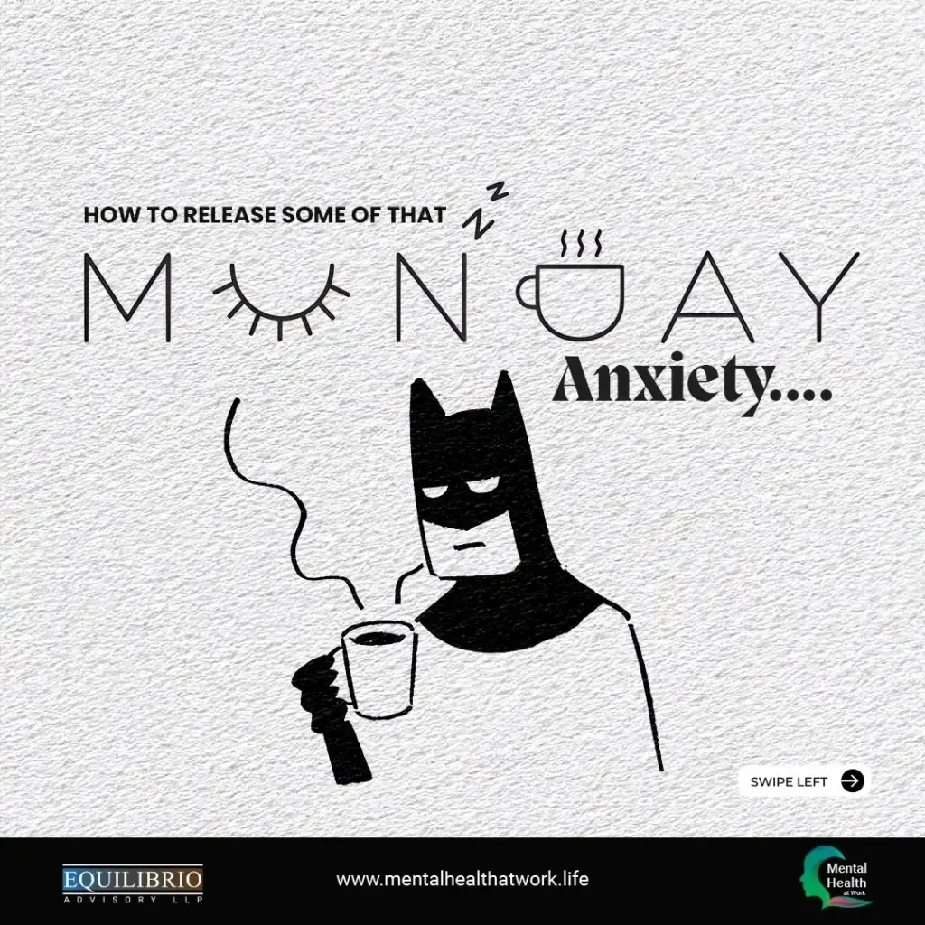 How to release some of that monday anxiety