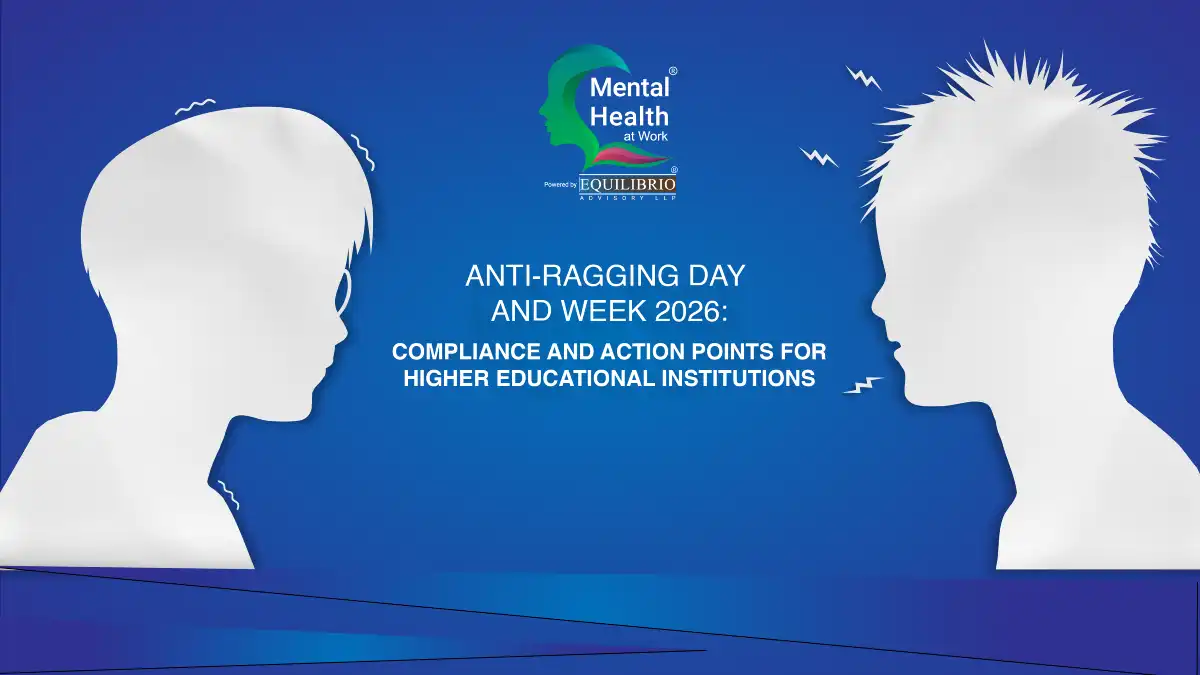 Anti-Ragging Day and Week 2026 - Compliance and Action Points for Higher Educational Institutions