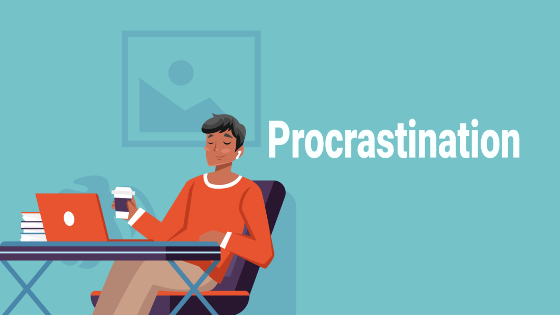 Procrastination