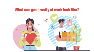 generosity at work look like
