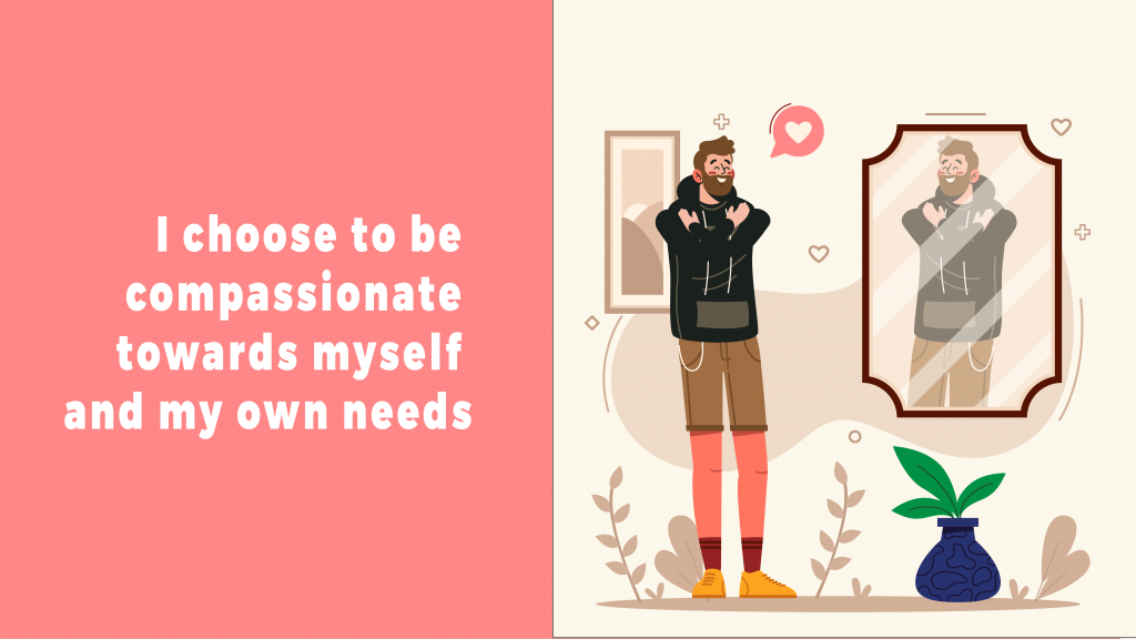 Don't forget to be compassionate with yourself this weekend.