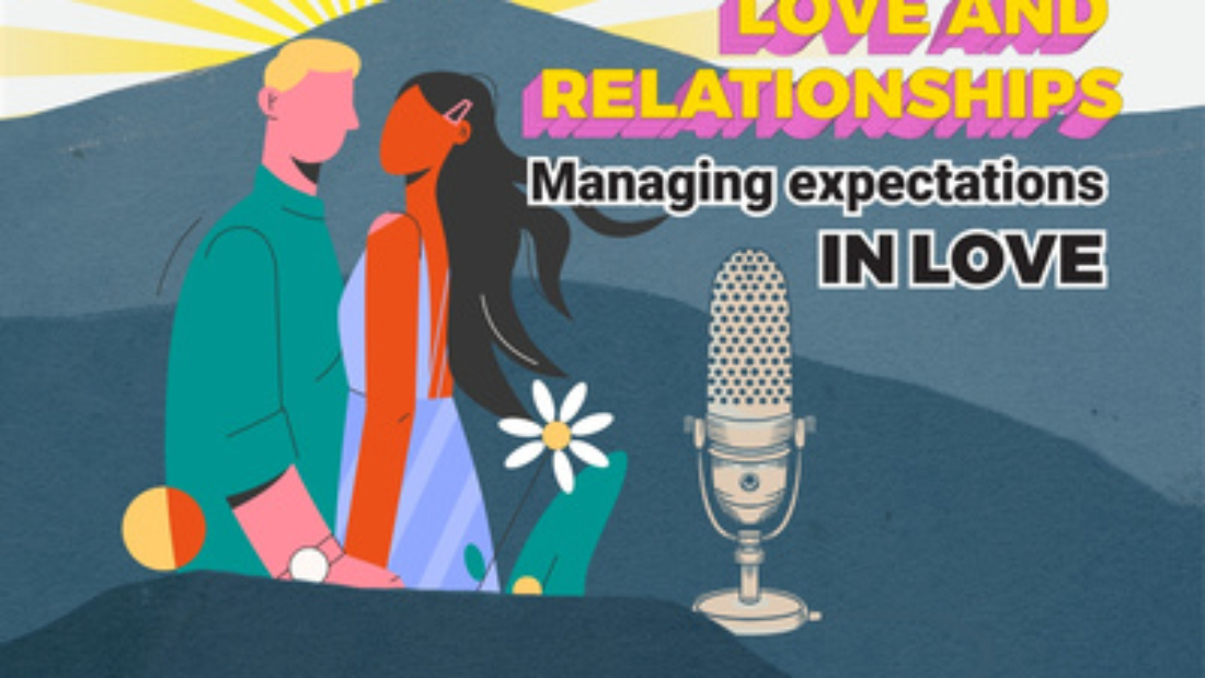 Managing expectations in love